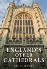 Image for England&#39;s other cathedrals