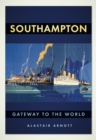 Image for Southampton: Gateway to the World