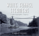 Image for White funnel steamers  : a photographic legacy