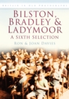 Image for Bilston, Bradley and Ladymoor: A Sixth Selection