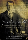 Image for &#39;Yours Ever, Charlie&#39;