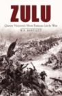 Image for Zulu  : Queen Victoria&#39;s most famous little war
