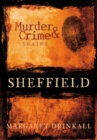 Image for Murder and Crime Sheffield