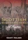Image for Scottish bodysnatchers  : a gazetteer