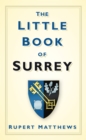 Image for The little book of Surrey