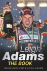 Image for Leigh Adams  : the book