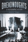 Image for Dreadnoughts  : a photographic history