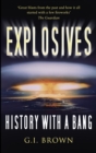 Image for Explosives  : history with a bang