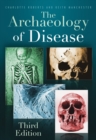 Image for The archaeology of disease
