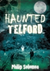 Image for Haunted Telford