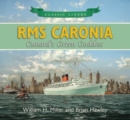 Image for RMS Caronia  : Cunard&#39;s Green Goddess