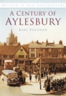 Image for A Century of Aylesbury