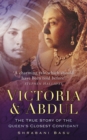 Image for Victoria &amp; Abdul: The True Story of the Queen&#39;s Closest Confidant