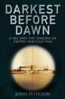 Image for Darkest before dawn  : U-482 and the sinking of the Empire Heritage 1944