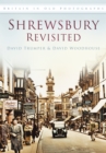 Image for Shrewsbury revisited