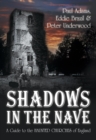 Image for Shadows in the nave  : a guide to the haunted church of England