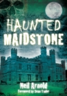 Image for Haunted Maidstone