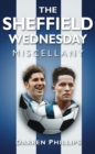 Image for The Sheffield Wednesday Miscellany