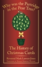 Image for Why was the partridge in the pear tree?  : the history of Christmas carols