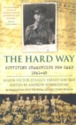 Image for The hard way  : surviving Shamshuipo POW Camp 1941-45