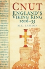 Image for Cnut  : England&#39;s Viking king, 1016-35
