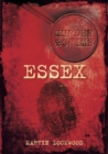 Image for Murder and Crime Essex