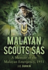 Image for Malayan scouts SAS  : a memoir of the Malayan Emergency 1951