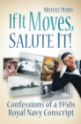 Image for If it Moves, Salute it!