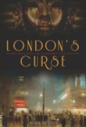 Image for London&#39;s Curse