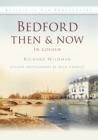 Image for Bedford Then &amp; Now