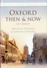 Image for Oxford Then &amp; Now