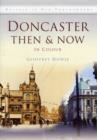 Image for Doncaster then &amp; now