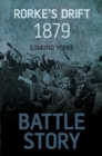 Image for Battle Story: Rorke&#39;s Drift 1879