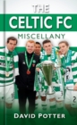 Image for The Celtic FC Miscellany