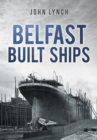 Image for Belfast-built ships