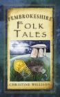 Image for Pembrokeshire Folk Tales