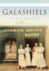 Image for Galashiels : Britain in Old Photographs