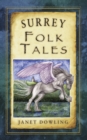 Image for Surrey folk tales
