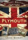Image for Bloody British History: Plymouth