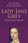 Image for Lady Jane Grey: nine days queen