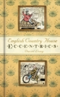 Image for English country house eccentrics
