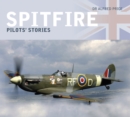 Image for Spitfire  : pilots&#39; stories