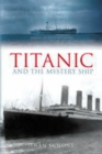Image for Titanic and the mystery ship