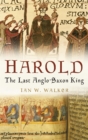 Image for Harold: The Last Anglo-Saxon King
