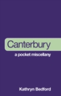 Image for Canterbury: A Pocket Miscellany