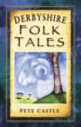 Image for Derbyshire folk tales