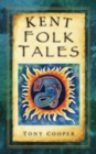Image for Kent folk tales