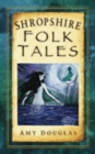 Image for Shropshire folk tales