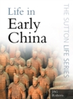 Image for Early China: from Beijing Man to the first emperor