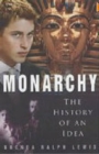 Image for Monarchy: the history of an idea
